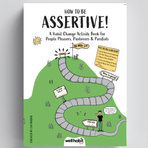 How to Be Assertive
